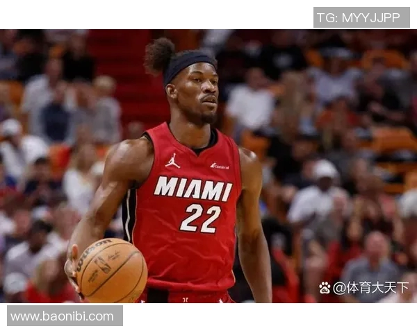 吉米巴特勒如何在NBA赛场上展现领袖风范与不屈精神