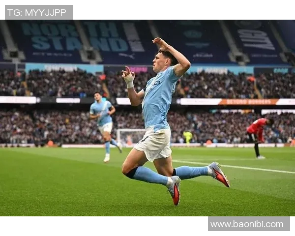 福登的崛起与曼城的辉煌之路如何塑造未来足球新星的传奇故事